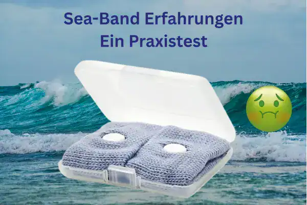 Sea-Band Erfahrungen